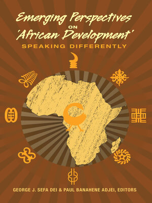 cover image of Emerging Perspectives on 'African Development'